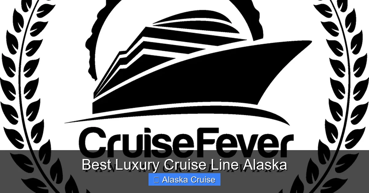Best Luxury Cruise Line Alaska