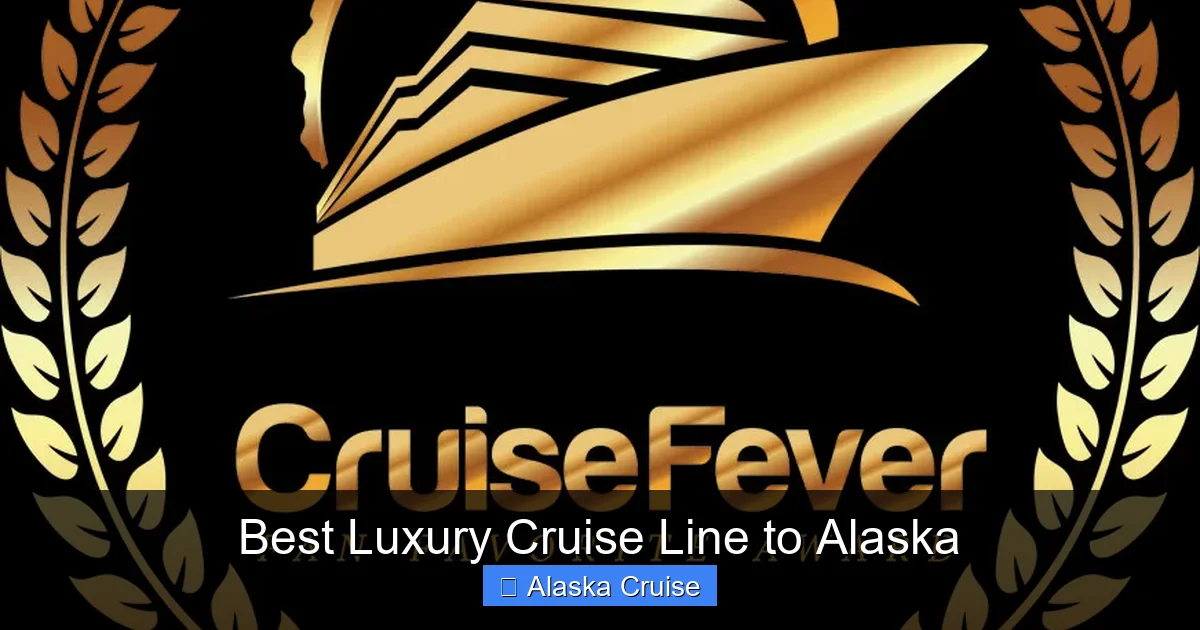 Best Luxury Cruise Line to Alaska