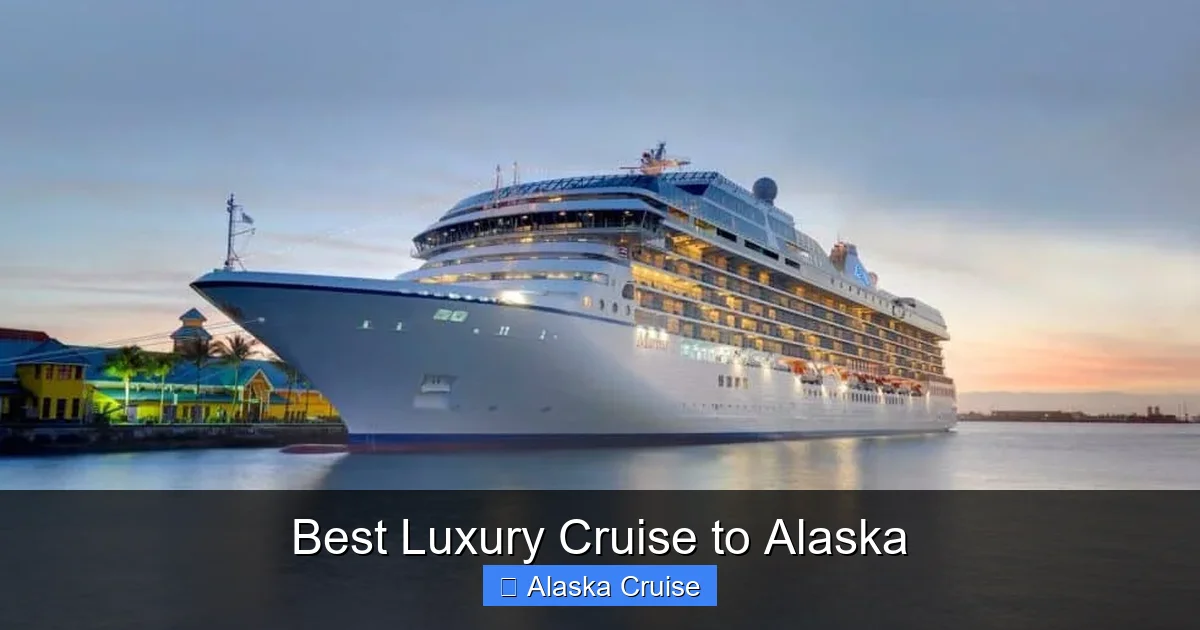 Best Luxury Cruise to Alaska