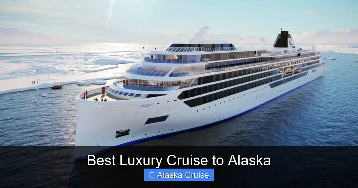 Best Luxury Cruise to Alaska