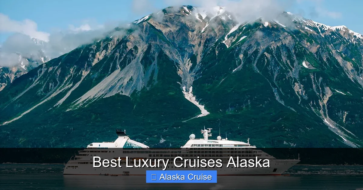 Best Luxury Cruises Alaska