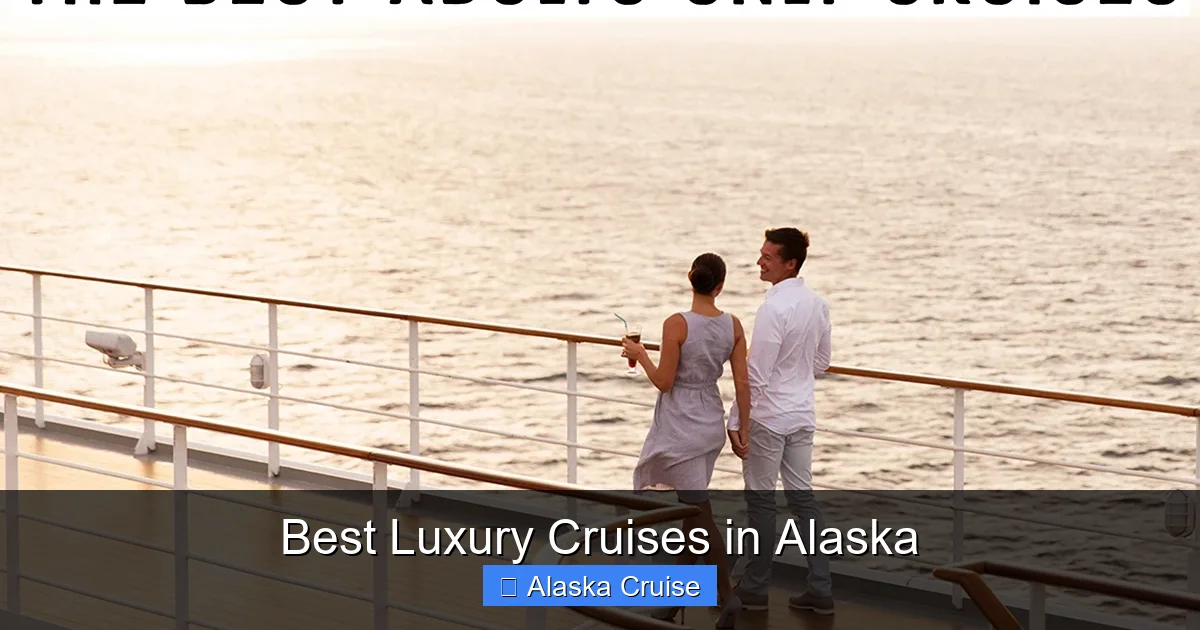 Best Luxury Cruises in Alaska
