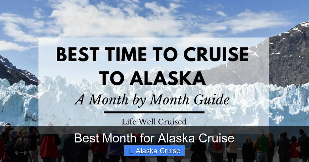 Best Month for Alaska Cruise