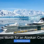 Best Month for an Alaskan Cruise