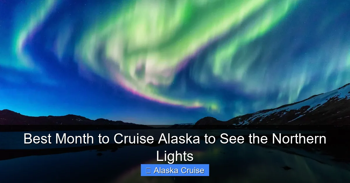 Best Month to Cruise Alaska to See the Northern Lights