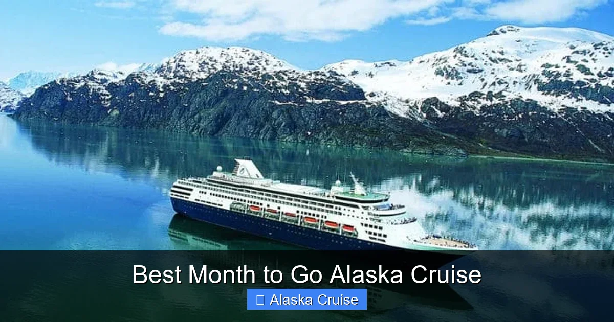 Best Month to Go Alaska Cruise
