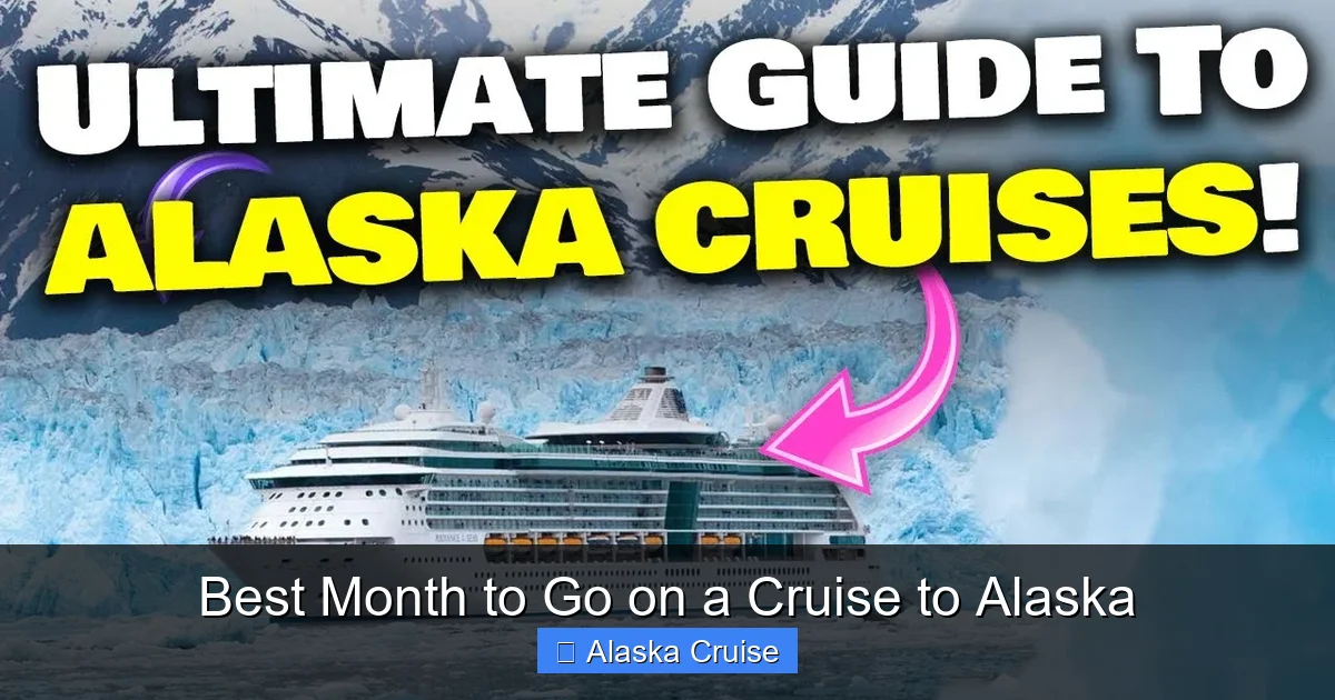 Best Month to Go on a Cruise to Alaska