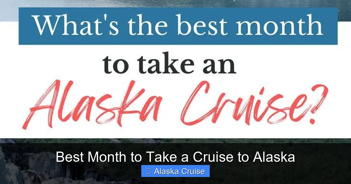 Best Month to Take a Cruise to Alaska