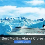 Best Months Alaska Cruise