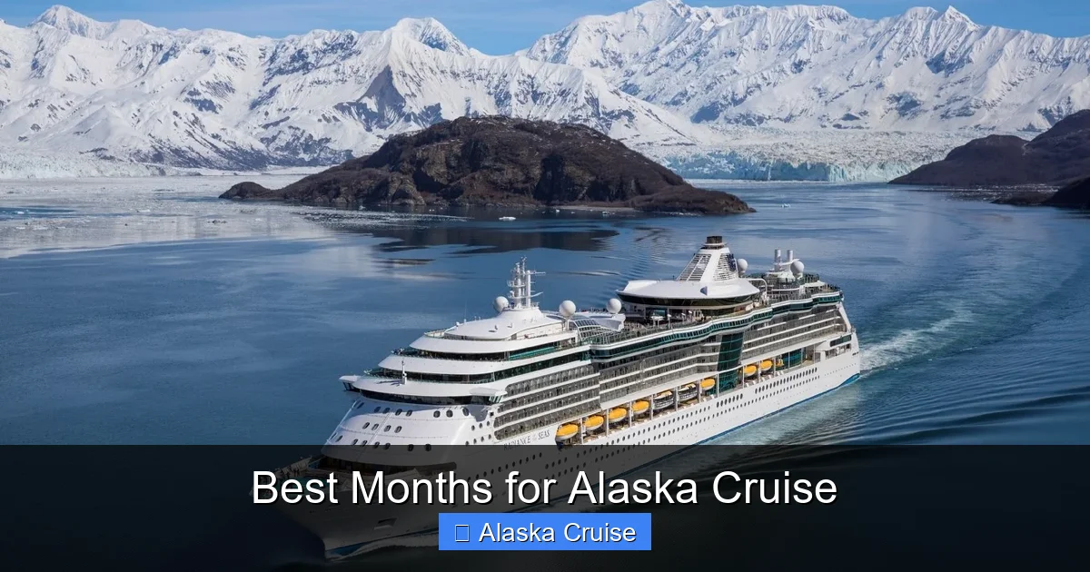 Best Months for Alaska Cruise