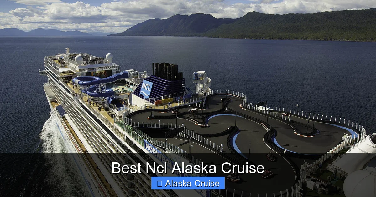Best Ncl Alaska Cruise