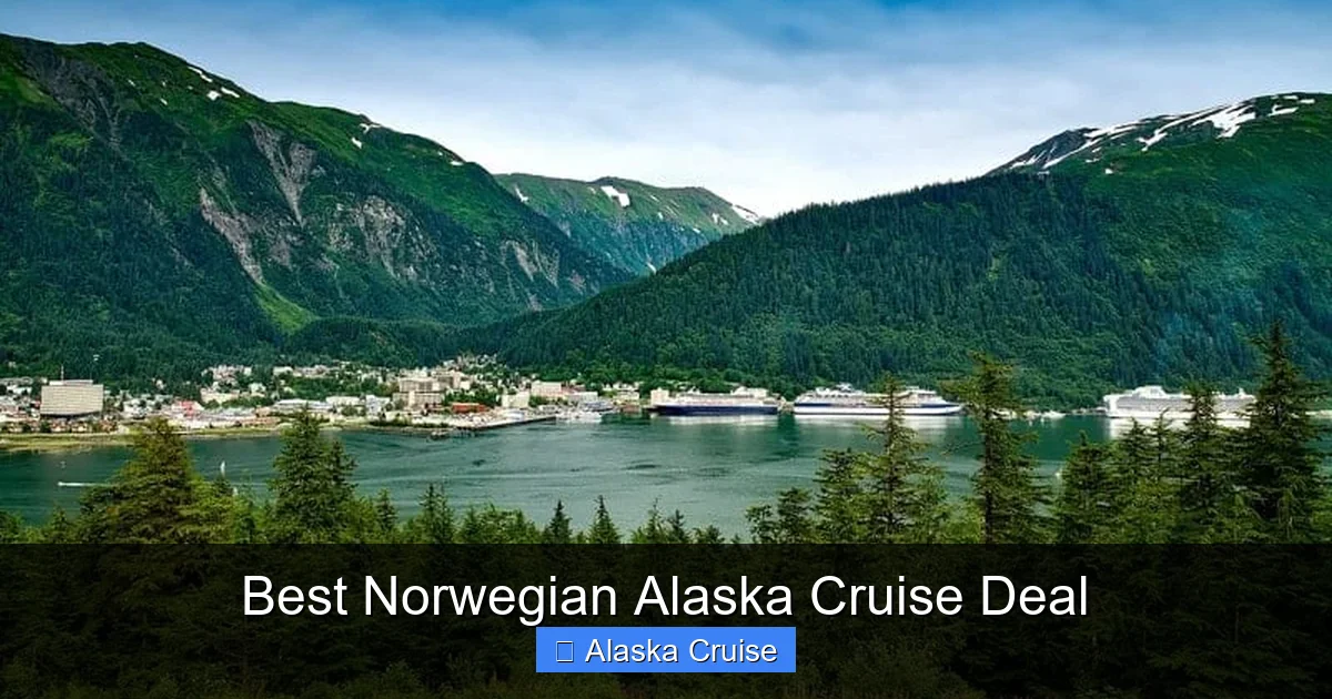 Best Norwegian Alaska Cruise Deal
