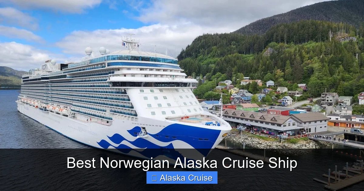 Best Norwegian Alaska Cruise Ship