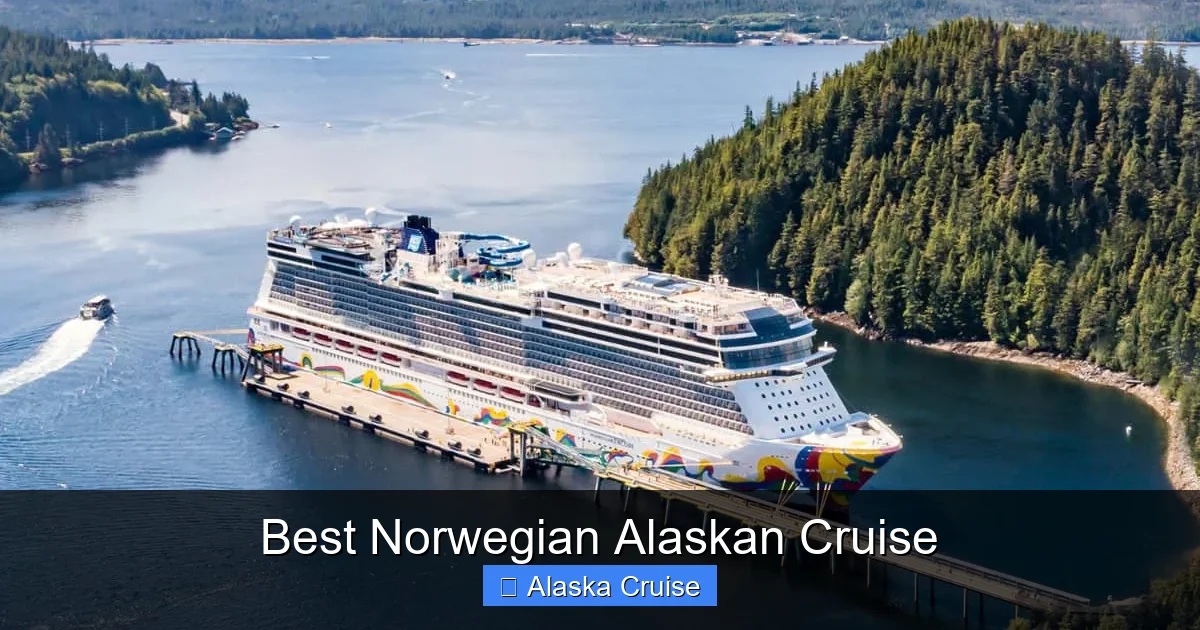 Best Norwegian Alaskan Cruise