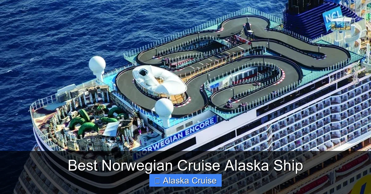 Best Norwegian Cruise Alaska Ship