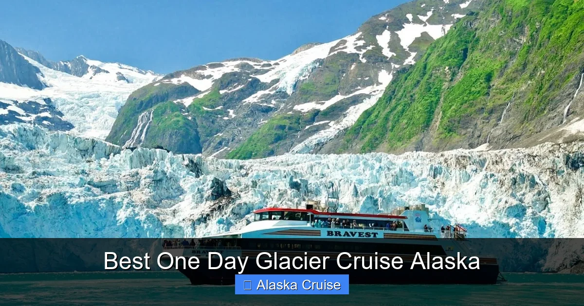 Best One Day Glacier Cruise Alaska