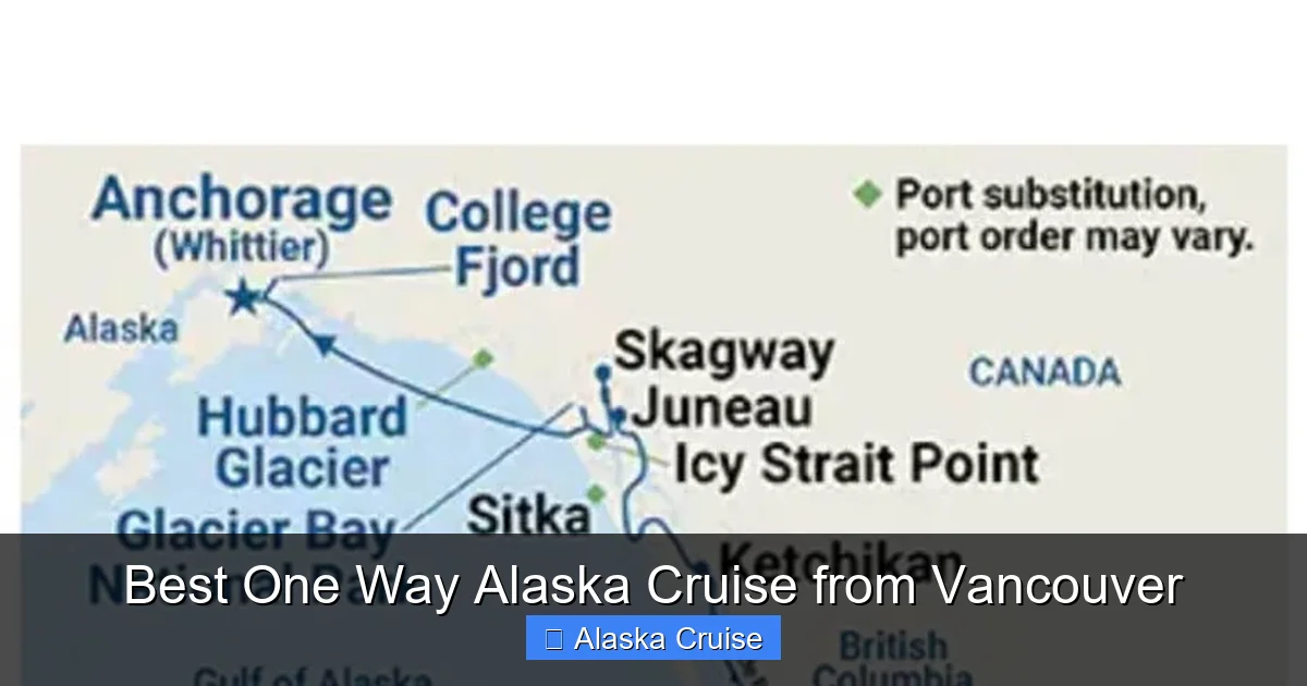 Best One Way Alaska Cruise from Vancouver