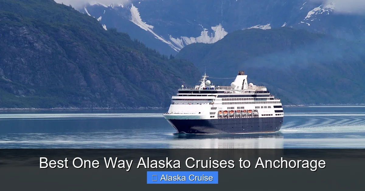 Best One Way Alaska Cruises to Anchorage