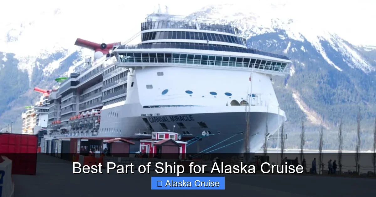 Best Part of Ship for Alaska Cruise