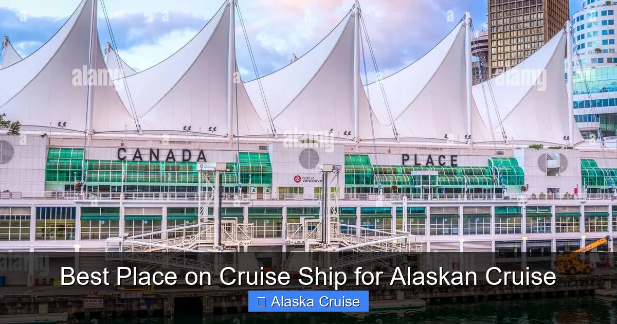 Best Place on Cruise Ship for Alaskan Cruise