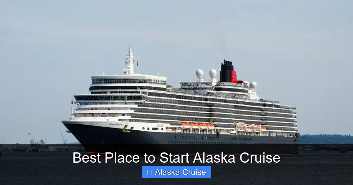 Best Place to Start Alaska Cruise