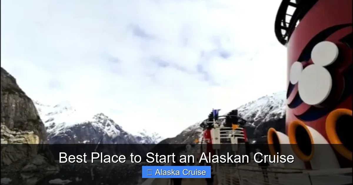 Best Place to Start an Alaskan Cruise