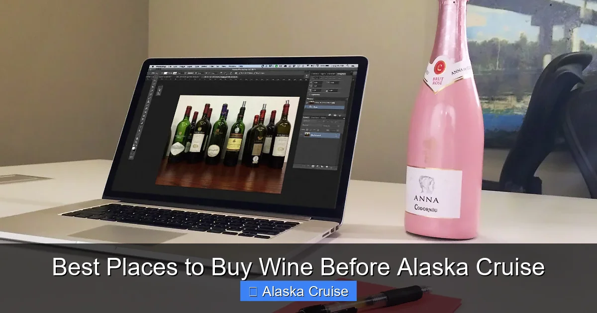 Best Places to Buy Wine Before Alaska Cruise